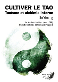 Cultiver le Tao - Yiming Liu - E-Book