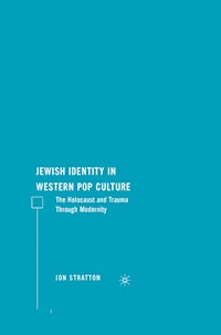 Jewish Identity in Western Pop Culture - J. Stratton - E-Book