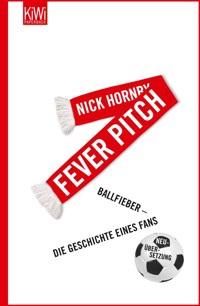 Fever Pitch - Nick Hornby - E-Book