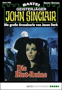John Sinclair 1384 - Jason Dark - E-Book