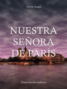 Nuestra señora de París - Victor Hugo - E-Book