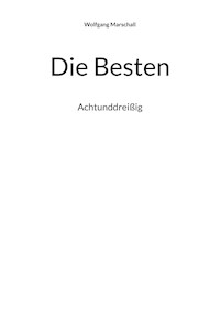 Die Besten - Wolfgang Marschall - E-Book