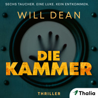 Die Kammer - Will Dean - Hörbuch