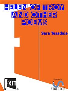 Helen of Troy and Other Poems - Teasdale Sara - E-Book
