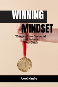 Winning Mindset - Kindre Amol - E-Book