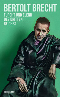 Furcht und Elend des Dritten Reiches - Bertolt Brecht - E-Book