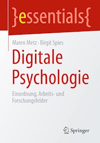 Digitale Psychologie - Maren Metz - E-Book
