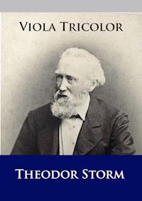 Viola Tricolor - Theodor Storm - E-Book