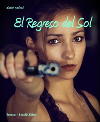 El Regreso del Sol - alastair macleod - E-Book