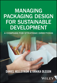 Managing Packaging Design for Sustainable Development - Daniel Hellström - E-Book