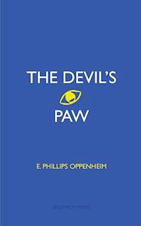 The Devil's Paw - E. Phillips Oppenheim - E-Book