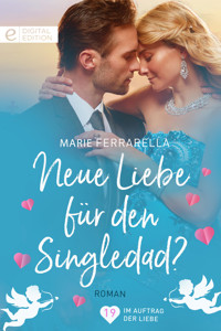 Neue Liebe für den Singledad? - Marie Ferrarella - E-Book
