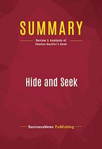 Summary: Hide and Seek - BusinessNews Publishing - E-Book