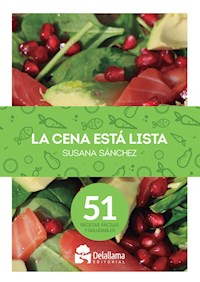 La cena está lista - Susana Sánchez - E-Book