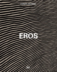 Christl Mudrak. Eros -  - E-Book