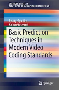 Basic Prediction Techniques in Modern Video Coding Standards - Byung-Gyu Kim - E-Book