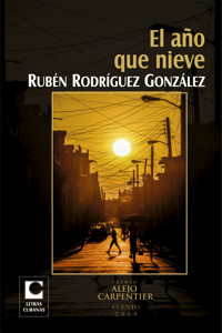 El año que nieve - Rubén Rodríguez González - E-Book