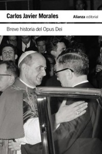 Breve historia del Opus Dei - Carlos Javier Morales - E-Book