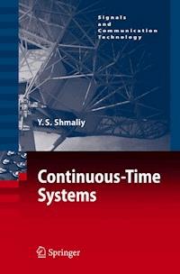 Continuous-Time Systems - Yuriy Shmaliy - E-Book