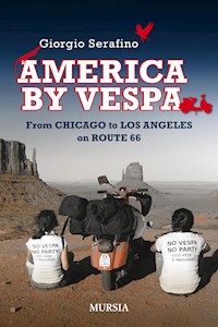America by Vespa - Giorgio Serafino - E-Book