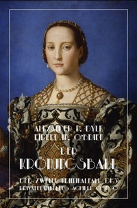 Der Krönungsball - Alexander P. Dyle - E-Book