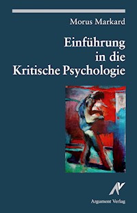 Einführung in die Kritische Psychologie - Morus Markard - E-Book