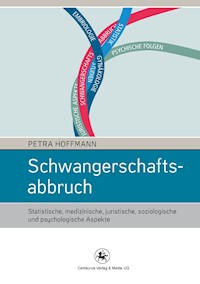 Schwangerschaftsabbruch - Petra Hoffmann - E-Book