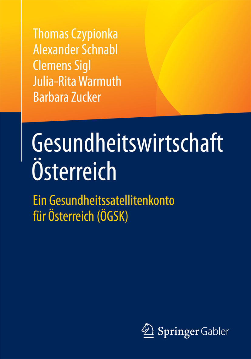 Gesundheitswirtschaft Österreich - Thomas Czypionka - E-Book