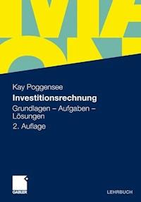 Investitionsrechnung - Kay Poggensee - E-Book