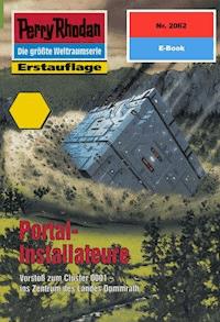 Perry Rhodan 2062: Portal-Installateure - Rainer Castor - E-Book