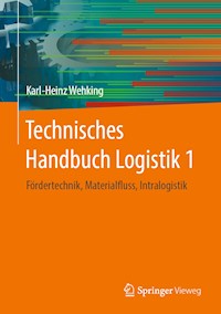 Technisches Handbuch Logistik 1 - Karl-Heinz Wehking - E-Book