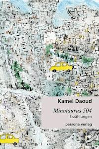 Minotaurus 504 - Kamel Daoud - E-Book