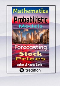 Forecasting Stock Prices - Azhar ul Haque Sario - E-Book