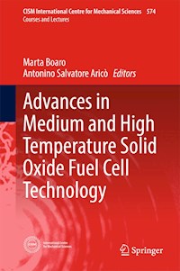 Advances in Medium and High Temperature Solid Oxide Fuel Cell Technology - - E-Book