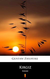 Kirgiz - Gustaw Zieliński - E-Book