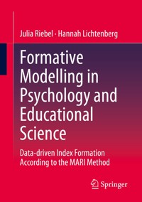 Formative Modelling in Psychology and Educational Science - Julia Riebel - E-Book