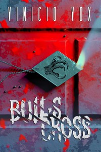 Bull's Cross - Vinicio Vox - E-Book