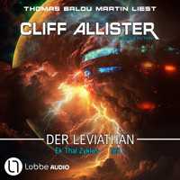 Der Leviathan - Ek'Thal-Zyklus, Teil 1 (Ungekürzt) - Cliff Allister - Hörbuch