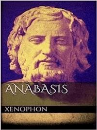 Anabasis - Xenophon - E-Book