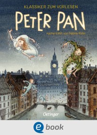 Klassiker zum Vorlesen. Peter Pan - Sabine Rahn - E-Book