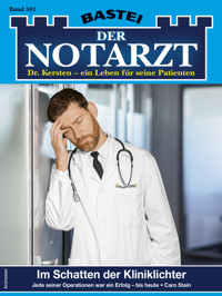 Der Notarzt 501 - Caro Stein - E-Book