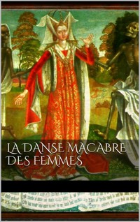 La danse macabre des femmes - AA. VV. - E-Book