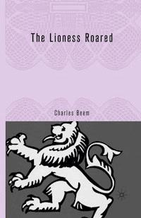 The Lioness Roared - C. Beem - E-Book
