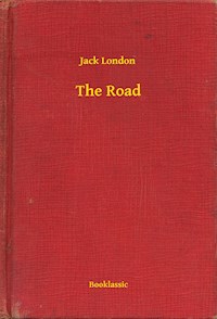 The Road - Jack  London - E-Book
