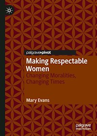 Making Respectable Women - Mary Evans - E-Book