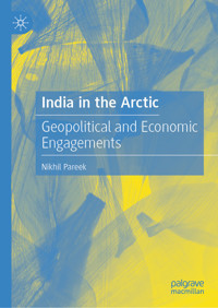India in the Arctic - Nikhil Pareek - E-Book