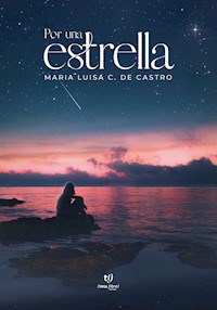 Por una estrella - María Luisa Cachagua de Castro - E-Book