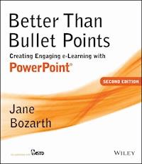 Better Than Bullet Points - Jane Bozarth - E-Book
