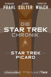 Die Star-Trek-Chronik - Teil 4: Star Trek: Picard - Björn Sülter - E-Book