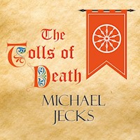 The Tolls of Death - Michael Jecks - Hörbuch
